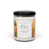 Relax Mama Scented Soy Candles, 9oz