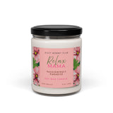 Relax Mama Scented Soy Candles, 9oz